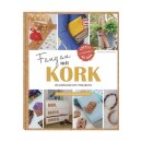 Buch: Fang an mit Kork, Hardcover,nur in deutscher Sprache
