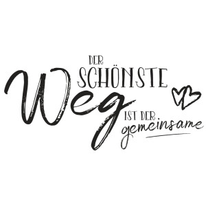 Stempel Der Sch&ouml;nste Weg ist der..., 5x10cm